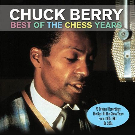 Chuck Berry - Best Of The Chess Years (2012) MP3