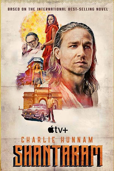 Shantaram (Season 1) Dual Audio {Hindi-English} AppleTV+ WEB Series WEB-DL ESub – 720p [300MB]