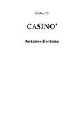 Antonio Bottone - Casino' (2026)