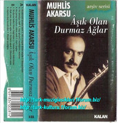 Asik-Olan-Durmaz-Aglar-Kalan-0151-1998