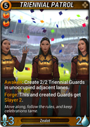 Triennial Patrol - Provided by Mythgard Hub