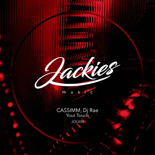 00-cassimm-and-dj-rae-your-touch-single-