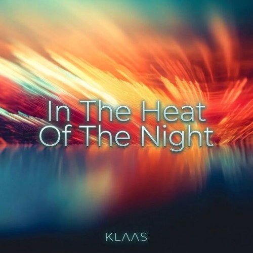 Klaas-In-The-Heat-Of-The-Night-406285127