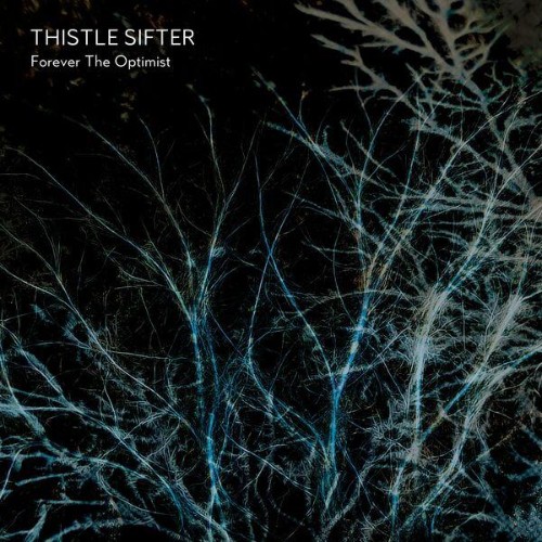 Thistle-Sifter-Forever-The-Optimist-24BI