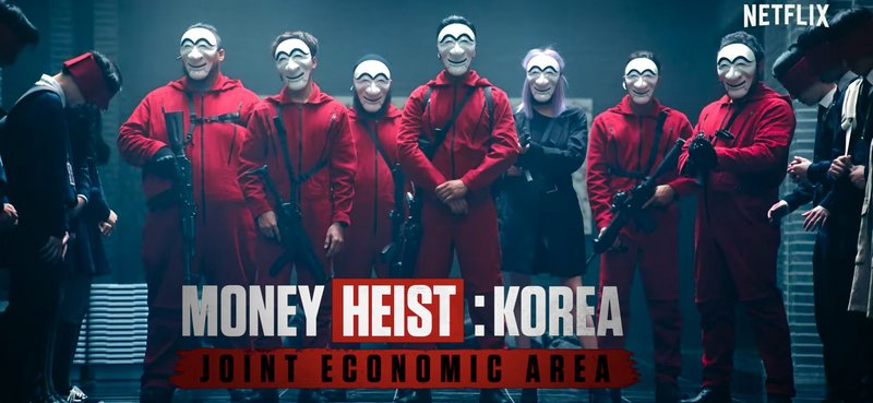 Money Heist: Korea - Joint Economic Area (2022)