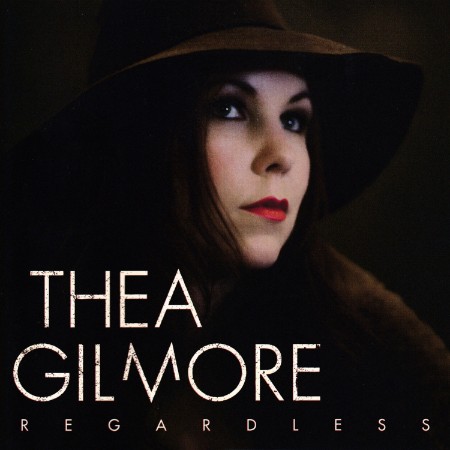 Thea Gilmore - Regardless (2013)