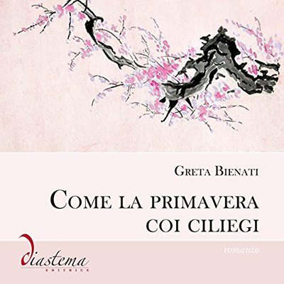 Greta Bienati - Come la primavera coi ciliegi (2021) (mp3 - 128 kbps)