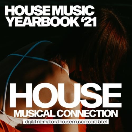 VA - House Music Yearbook '21 (2021)