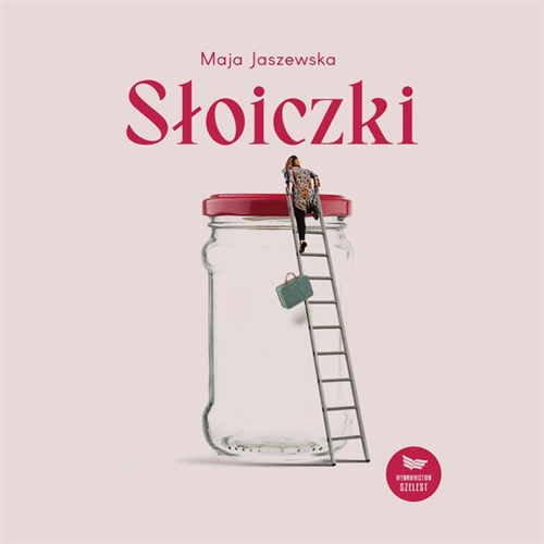 Maja Jaszewska - Słoiczki (2022) [AUDIOBOOK PL]
