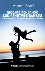 Leonardo Boatti – Giocare pensando con genitori e bambini (2025)
