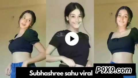 Subhashree Sahu Viral Video Link