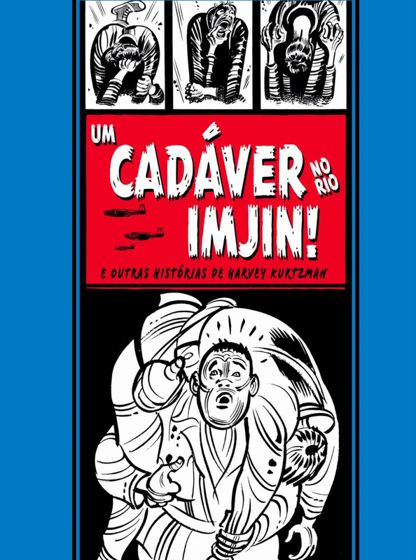 Um Cadáver no Rio Imjin - Harvey Kurtzman