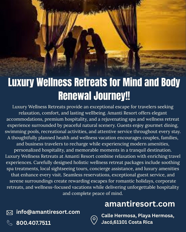 Luxury Wellness Retreats for Mind and Body Renewal Journey!!