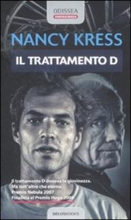 Nancy Kress - Il trattamento D (2011)