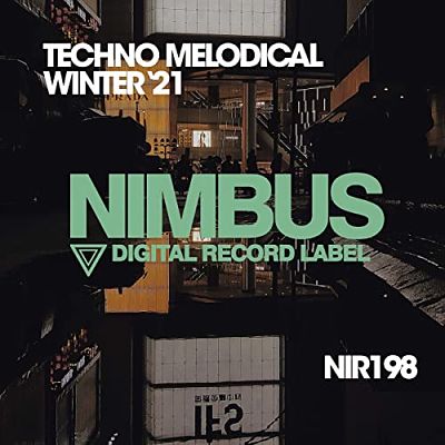 VA - Techno Melodical Winter '21 (02/2021) Ni1