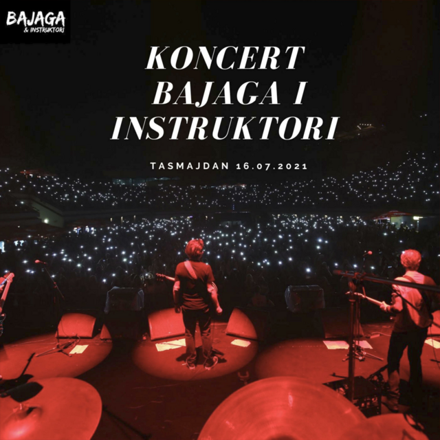 Bajaga i Instruktori - Koncert Bajaga i Instruktori - Tasmajdan 2021 (Live) (2021) (320) Bajaga & Instruktori Folder