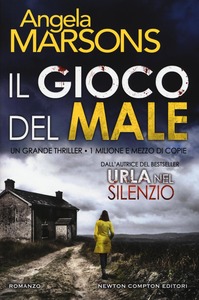 Angela Marsons - Il gioco del male (2016)