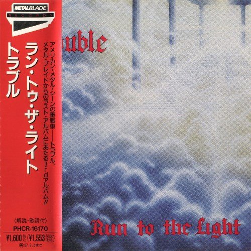 Trouble - Run To The Light (1987) [Japan Press 1995] Lossless