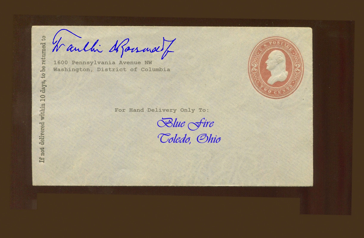 An envelope with the return address of Franklin Delano Roosevelt, addressed to Blue Fire