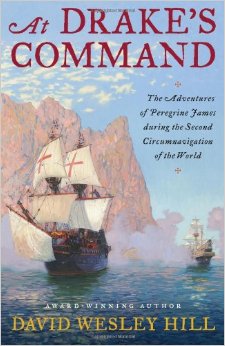 Book Review: At Drake’s Command by David Wesley Hill