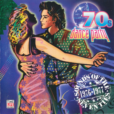VA - Sounds Of The Seventies - '70s Dance Party 1976-1977 (1997)