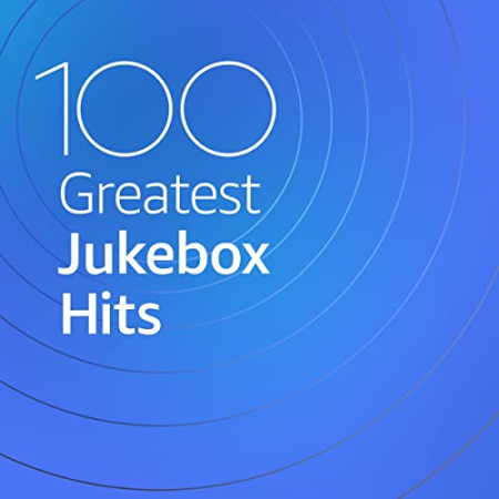 VA   100 Greatest Jukebox Hits (2020)