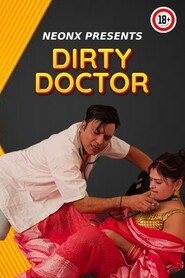Dirty Doctor 2023 Neonx Hindi