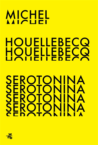 Michel Houellebecq - Serotonina (2019) [EBOOK PL]