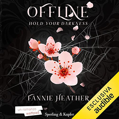 Fannie Heather - Hold your darkness (Italian edition)꞉ Offline 2 (2023) (mp3 - 128 kbps)