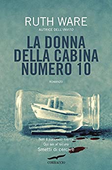 Ruth Ware - La donna della cabina numero 10 (2016)