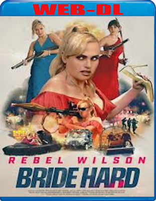 Bride Hard -Un Matrimonio Esplosivo (2025) WebDL 1080p ITA ENG E-AC3 Subs