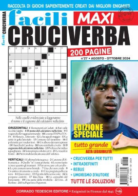 Facili Maxi Cruciverba N.27 - Agosto-Ottobre 2024