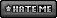 A shiny button that says "Hate/love me"