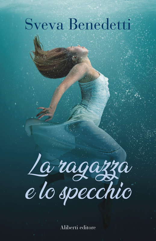 Sveva Benedetti – La ragazza e lo specchio (2021)