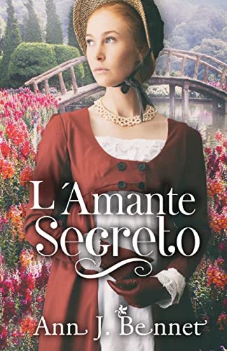 Ann J Bennet - L’amante segreto (2022)