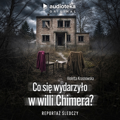 Krasnowska Violetta - Co się wydarzyło w willi Chimera (SUPERPRODUKCJA) (2026)