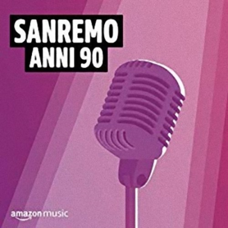 VA - Sanremo Anni '90 (2020)