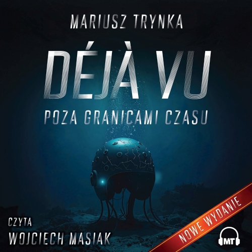 Trynka Mariusz - Deja vu. Poza granicami czasu (nowe wydanie) (2026)