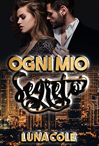Luna Cole – Ogni mio segreto (2020)