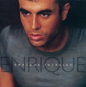 Re: Enrique Iglesias