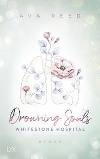 Ava Reed - Whitestone Hospital Vol. 2. Drowning souls (2023) Traduz. amatoriale