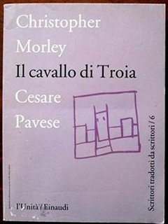 Christopher Morley - Il cavallo di Troia (1991)