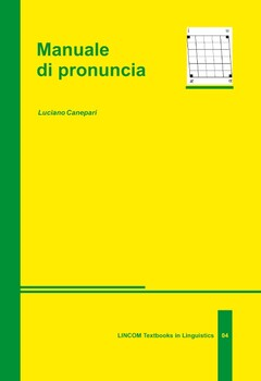 Luciano Canepari - Manuale di pronuncia (2007)