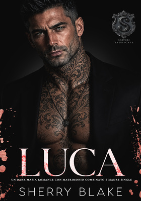 Sherry Blake - Feretti Sindacato Vol. 14. Luca (2026)