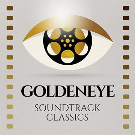 VA - Goldeneye – Soundtrack Classics (2022)