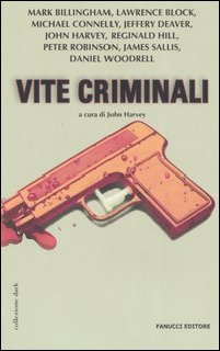 AA.VV. - Vite criminali (2006)