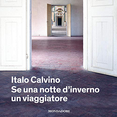 Italo Calvino - Se una notte d'inverno un viaggiatore (2021) (mp3 - 128 kbps)
