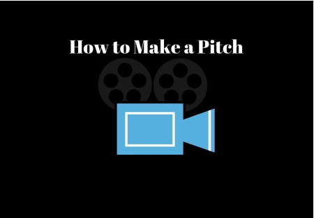 How to Make a Pitch