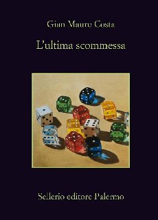 Gian Mauro Costa – L’ultima scommessa (2014)