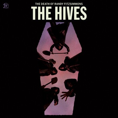 The Hives - The Death Of Randy Fitzsimmons (2023) [CD-Quality + Hi-Res] [Official Digital Release]